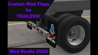 ATS Trailer Custom Mud flap Tutorial [upl. by Callas425]