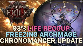 POE 2 93 Life Recoup Freeze Archmage Chronomancer Build Update [upl. by Mcallister]