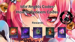 Idle Angels Codes How to Redeem Idle Angels Codes [upl. by Kele]