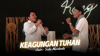 KEAGUNGAN TUHAN  ANDRI Ft SULIS MARDIANTA  SUARAVID PRESENT  SRGK RD AUDIO [upl. by Arretal328]