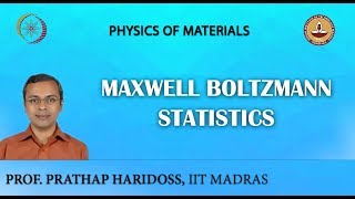 Maxwell Boltzmann Statistics [upl. by Minny]