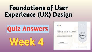 Foundations of User Experience UX Design Week 4 Coursera [upl. by Amrita]