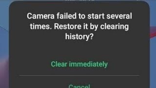 Camera failed to start several times  Restore it by clearing history problem Solved [upl. by Koah762]