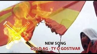 Gold AG  Ty o Gostivar Audio [upl. by Elik]