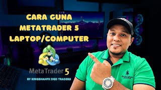 CARA GUNA PLATFORM TRADING METATRADER 5 MT5 DI PCDESKTOPCOMPUTERLAPTOP UNTUK WINDOWS OS [upl. by Mitch]