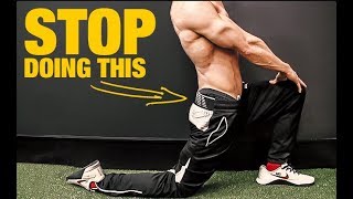 Stop Stretching Your Hip Flexors HERES WHY [upl. by Nitsua]