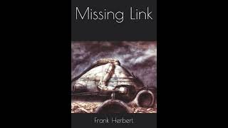 Missing Link by Frank HerbertAudiobook [upl. by Assirol]