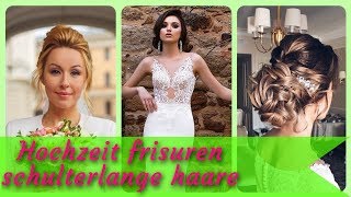 Die fetzige 20 Ideen zu hochzeit frisuren schulterlange haare 2019 [upl. by Ellga339]