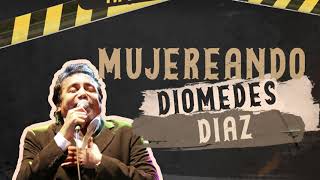 Mujereando Diomedes Díaz  Letra Oficial [upl. by Josephson43]