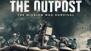 The Outpost 2019 Movie  Scott Eastwood Caleb Landry Jones Orlando B  updates Review amp Facts [upl. by Mill]