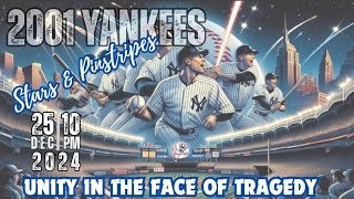 2001 Yankees Documentary Film  Stars amp Pinstripes Unity in the Face of Tragedy • Trailer [upl. by Ellerehs408]