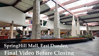 SpringHill Mall Final Video Before Closing  March 2024 [upl. by Lucias725]