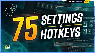 75 SETTINGS and HOTKEYS you NEED in League of Legends [upl. by Geno]