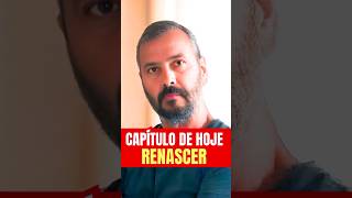 CAPÍTULO COMPLETO DE RENASCER renascer resumo resumindoasnovelas [upl. by Ruthe]