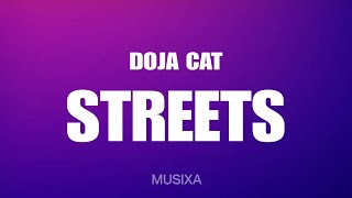 Doja Cat  Streets slowed  reverb Lyrics [upl. by Idissak]