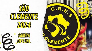 SÃO CLEMENTE 2024  VERSÃO OFICIAL [upl. by Kliman]