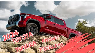 Toyota Tundra 2024 The Untold Truth About Known Problems [upl. by Skippy]