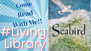 3 SEABIRD  Living Books  Reading Time  Chapter Book livingbooks [upl. by Harutak]