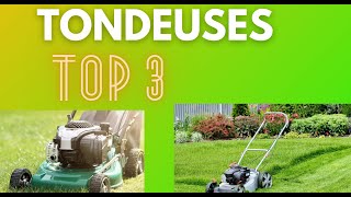 TOP 3 DES MEILLEURES TONDEUSES A GAZON 2024 [upl. by Burkle]