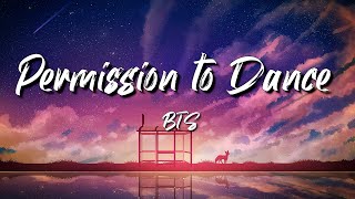 BTS  Permission to Dance Lyrics [upl. by Aitel]