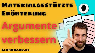 Materialgestütze Erörterung  Argument verbessern  typische Fehler [upl. by Aihpled]