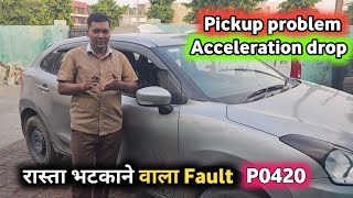 Baleno pickup problem amp acceleration drop P0420 [upl. by Ranit729]