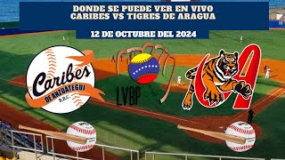 🇻🇪LVBP⚾️Dónde Ver EN VIVO Caribes vs Tigres de Aragua Temporada 20242025 [upl. by Zarah]