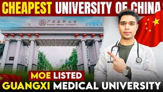 Guangxi Medical University • MOE listed • Low fee amp High ranking • March intake 2025 [upl. by Mechling]