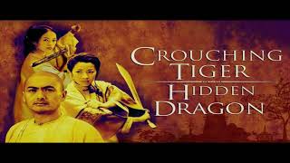 ETERNAL VOW from the Movie quotCrouching Tiger Hidden Dragonquot [upl. by Edwin800]