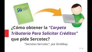 Carpeta Tributaria SII  cómo obtener la carpeta que Sercotec solicita [upl. by Lidah655]