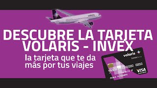 ¿Por qué solicitar tu tarjeta de crédito Volaris INVEX [upl. by Umeko467]