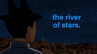 THE RIVER OF STARS  Animated Short Film [upl. by Ahsinut981]