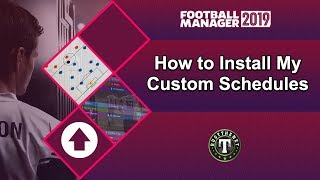 FM19 How to install my Custom Schedules on Football Manager 2019 [upl. by Thornburg]