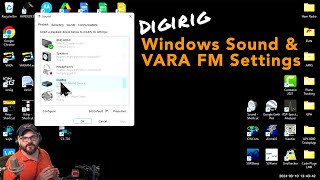 DIGIRIG Windows Sound and VARA FM Settings [upl. by Nollat291]