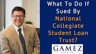 What To Do If Sued By National Collegiate Student Loan Trust  Student Loan Lawsuit Help [upl. by Niliac]