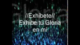 Exhibe tu Gloria en mi con letra Egleyda Belliard [upl. by Amberly]