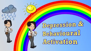 Reduce Depression With Behavioral Activation CBT amp DBT Skills [upl. by Rento]