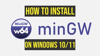 How to install MinGW w64 on Windows 1011 2024 Update C Compiler [upl. by Llemej475]