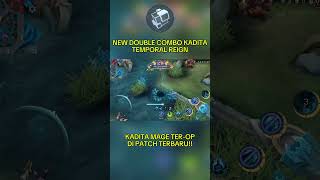 TEMPORAL REIGN DICIPTAKAN UNTUK KADITA mobilelegends shorts [upl. by Htiduj]