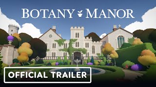 Botany Manor  Official Launch Trailer [upl. by Lane]