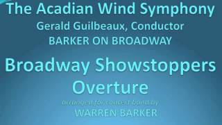 Broadway Showstoppers Overture [upl. by Ycal962]