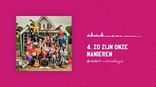 Zo zijn onze manieren  Trinity Wereldwijs Official Audio [upl. by Stavro]