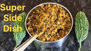 Bitter Gourd Palya Recipe  Healthy Hagalakayi Palya  Quick and Tasty Stir Fry [upl. by Waiter]