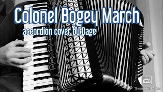 Colonel Bogey March  accordion [upl. by Adran]