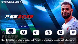 PES 2025 PPSSPP eFootball PES 2025 PPSSPP [upl. by Cindelyn]