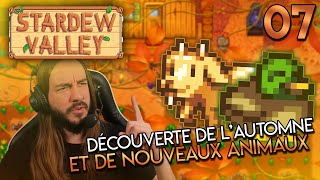 DÉCOUVERTE DE LAUTOMNE ET DE NOUVEAUX ANIMAUX  Stardew Valley  07 [upl. by Elidad]