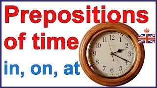 Prepositions of time IN ON and AT  English grammar [upl. by Hallette]