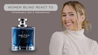 Women Blind React to Affordable Mens Fragrances Nautica Voyage Bentley Azzaro amp More [upl. by Dnalevets]