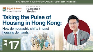 20240717 Taking the Pulse of Housing in Hong Kong Ryan Ip Our Hong Kong Foundation [upl. by Idolem]