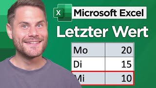 Letzter Wert JEDER Excel Tabelle anzeigen lassen [upl. by Aleehs]